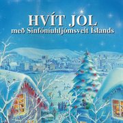 Hvít jól með sinfóníuhljómsveit íslands cover image