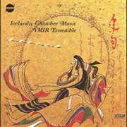 Five chamber works : iceland : japan : Iceland cover image