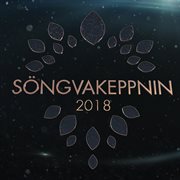 Söngvakeppnin 2018 cover image