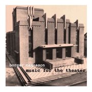 Music for the theatre cover image