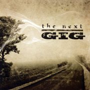 The next gig cover image