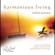 Harmonious living cover image