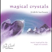 Magical crystals cover image