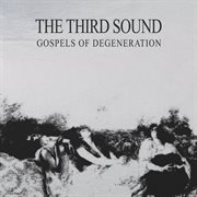 Gospels of degeneration cover image