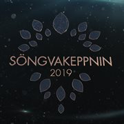 Söngvakeppnin 2019 cover image