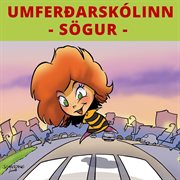 Umferðarskólinn - sögur cover image