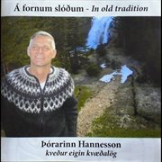 Á fornum slóðum - in old tradition cover image