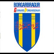 Borgarbragur gunnars þórðarsonar cover image