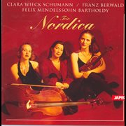 Clara Wieck Schumann, Franz Berwald, Felix Mendelssohn Bartholdy cover image