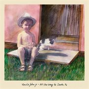 All the way to santa fe cover image