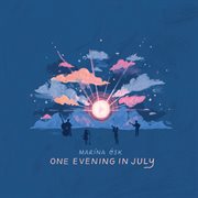 One evening in july cover image