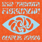 Ekki treysta fiskunum cover image
