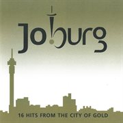Jo'burg (16 hits from the city of gold) cover image