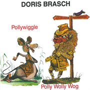 Pollywiggle polly wolly wog cover image
