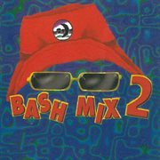 Bash mix 2 cover image