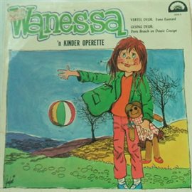 Wanessa, 'N Kinder Operette
