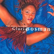 The many faces of Gloria Bosman cover image