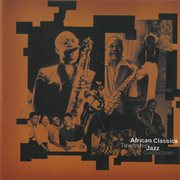 African classics and township jazz collection cover image
