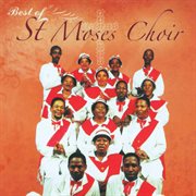 Best of st. moses choir cover image