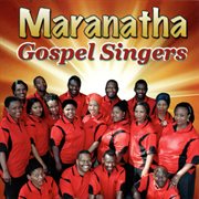 Maranatha gospel singers cover image