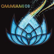 Om miami 2008 cover image