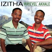 Wayevel' Akhale cover image