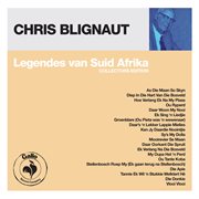 Legendes van suid afrika: chris blignaut (collectors edition) cover image