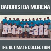 Ultimate collection: barorisi ba morena cover image
