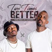 Two times better cover image