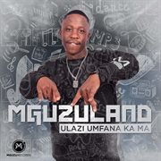 Mguzuland cover image