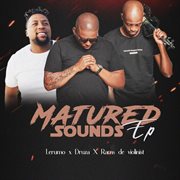 Matured sounds cover image