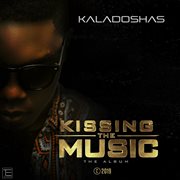 Kissing the Music cover image