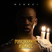 Makukhanye Kwande cover image