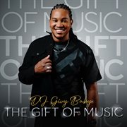 The Gift Of Music cover image