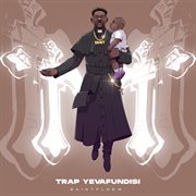 Trap Yevafundisi cover image