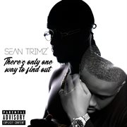 There's Only One Way To Find Out cover image