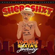 Topless Shxta's Journey cover image