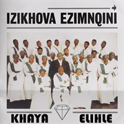 Khaya elihle cover image