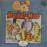 Morkel die muis cover image