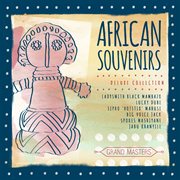 Grand masters collection: african souvenirs cover image