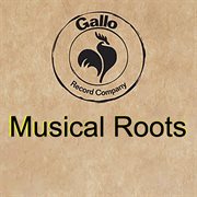 Musical roots cover image