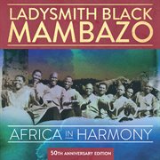 Africa in harmony: 50th anniversary edition. 50th anniversary edition cover image