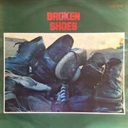 Broken Shoes cover image