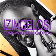 Izingelosi Zakwanongoma cover image