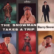 The Snowman Takes a Trip cover image