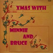 Xmas with Minnie and Bruce cover image