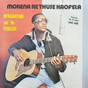Morena Re Thuse Kaofela cover image