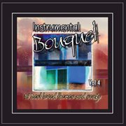 Instrumental bouquet, vol 4 cover image