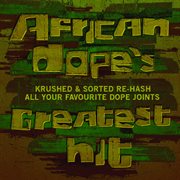 African dope's greatest hit cover image