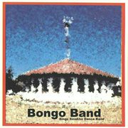 Bongo band sings sinakho dance band cover image